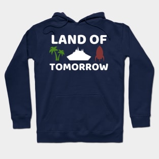 Land of Tomorrow Hoodie